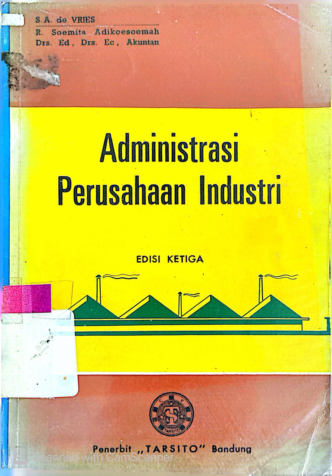 Administrasi Perusahaan Industri