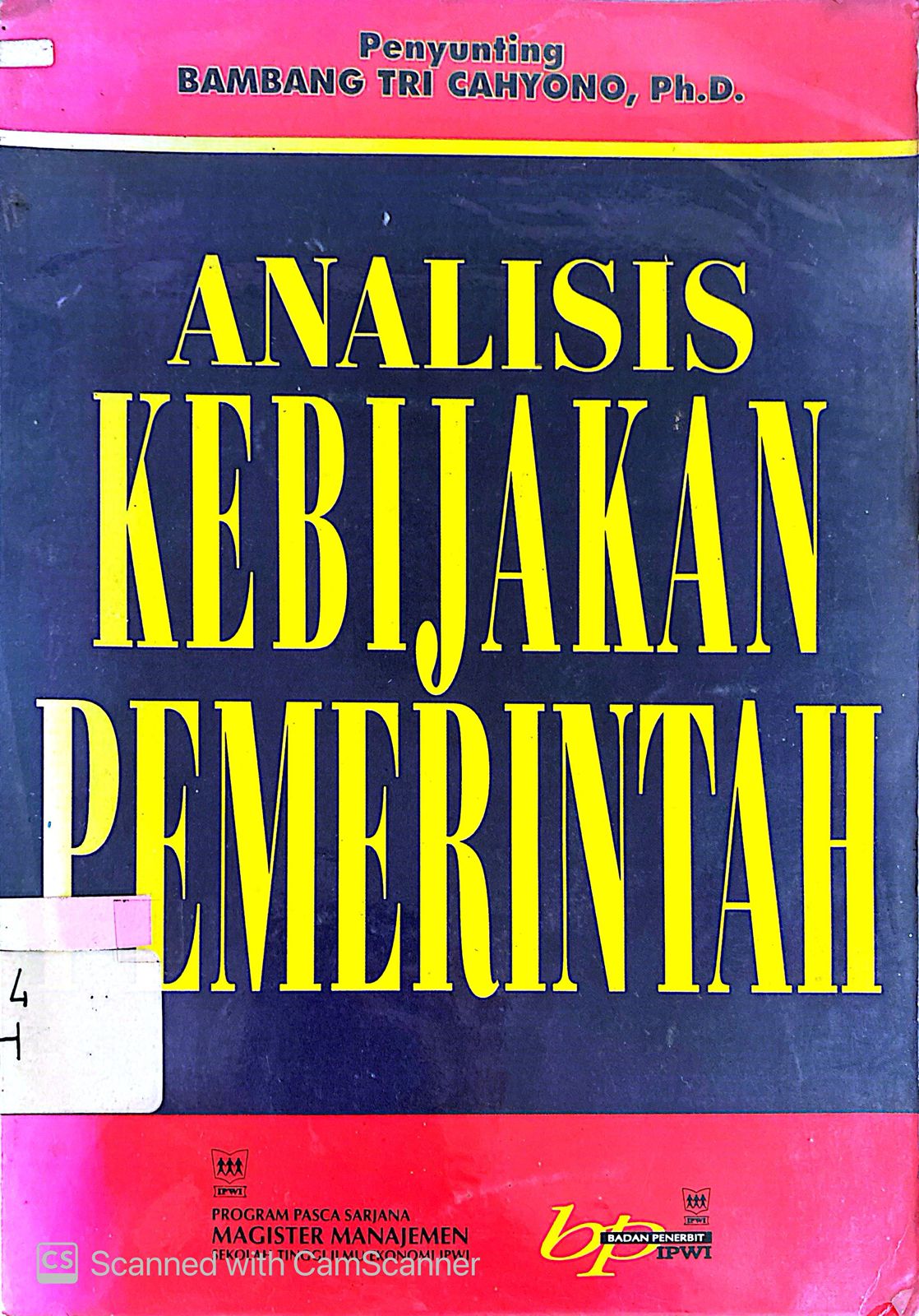 Analisis Kebijakan Pemerintah