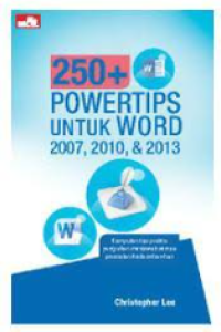 Image of 250+ powertips untuk word 2007, 2010, & 2013