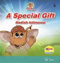 Image of A Special Gift :  Hadiah Istimewa