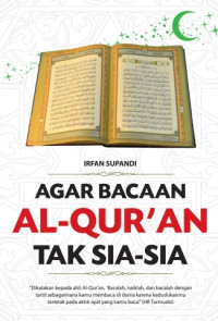 Image of Agar Bacaan Qur'an Anda Tak Sia-Sia