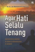 Agar hati selalu tenang