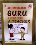 Aku ingin jadi guru