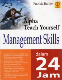 Image of Alpha Teach Yourself: Management Skills dalam 24 Jam