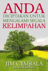 Image of Anda Diciptakan untuk Mengalami Segala Kelimpahan