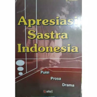 Image of Apresiasi sastra Indonesia