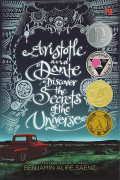 Aristotle and Dante Discover thr Secrets of the Universe