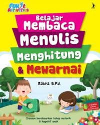 Image of Belajar Membaca Menulis Menghitung dan Mewarnai