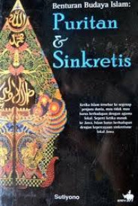 Image of Benturan Budaya Islam :  Puritan dan Sinkretis