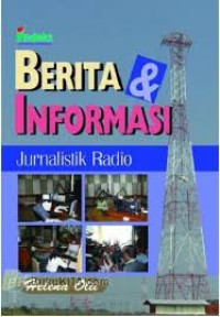 Image of Berita & informasi :  jurnalistik radio