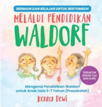 Image of Bermain dan Belajar untuk Bertumbuh Melalui Pendidikan Waldorf