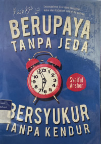 Image of Berupaya tanpa jeda bersyukur tanpa kendur