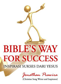Image of Bible's way for succes :  inspirasi sukses dari yesus