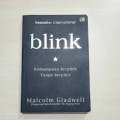 Blink :  kemampuan berpikir tanpa berpikir
