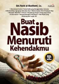 Image of Buat Nasib Menuruti Kehendakmu