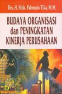 Image of Budaya organisasi :  dan peningkatan kinerja perusahaan