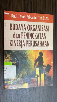Image of Budaya organisasi dan peningkatan kinerja perusahaan