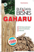 Budi daya & Bisnis Gaharu