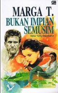 Bukan Impian Semusim