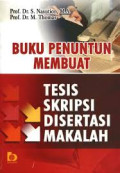 Buku penuntun membuat tesis skripsi disertasi makalah