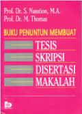 buku penuntun membuat tesis skripsi disertasi makalah