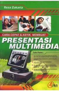 Image of Cara Cepat & Asyik Membuat Presentasi Multimedia