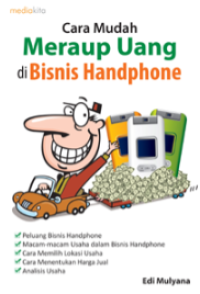 Image of Cara mudah meraup uang di bisnis handphone
