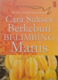 Image of Cara sukses berkebun belimbing manis