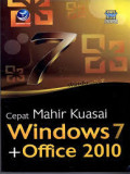 Cepat mahir kuasai Windows 7 dan Office 2010