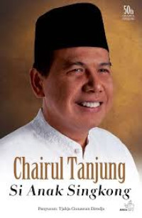 Image of Chairul Tanjung :  Si anak singkong