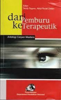 Image of Dari pemburu keterapeutik :  Antologi cerpen mastera