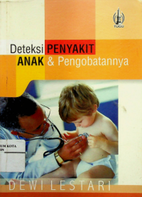 Image of Deteksi Penyakit Anak & Pengobatannya