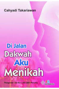 Image of Di Jalan Dakwah Aku Menikah