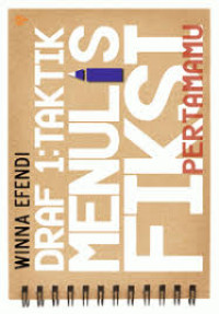 Image of DRAF 1: Taktik menulis fiksi pertamamu