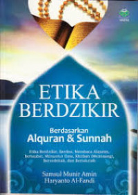 Image of Etika berdzikir :  Berdasarkan alquran & sunnah