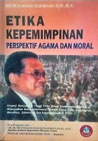 Image of Etika Kepemimpinan :  Perspektif Agama dan Moral