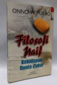 Image of Filosofi naif kehidupan dunia cyber