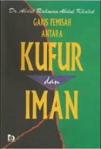 Image of Garis pemisah antara kufur dan iman