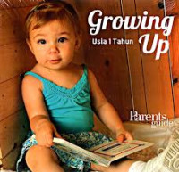 Image of Growing Up usia 1 tahun