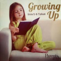 Growing up : usia 5-6 tahun
