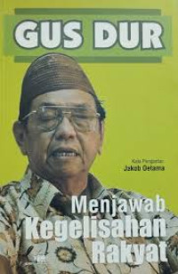 Image of Gus Dur Menjawab Kegelisahan Rakyat