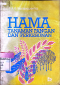 Hama Tanaman Pangan dan Perkebunan