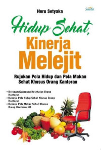 Image of HIdup Sehat, Kinerja Melejit