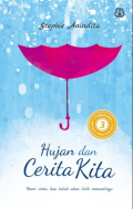Hujan dan Cerita Kita