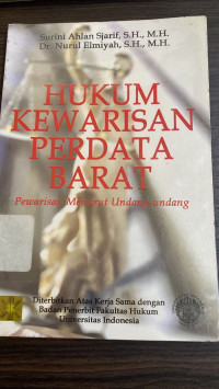 Image of Hukum Kewarisan Perdata Barat :  Pewaris Menurut Undang-undang
