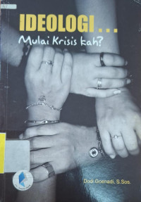 Image of Ideologi... mulai krisis kah?
