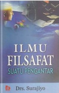 Ilmu filsafat :  suatu pengantar