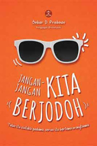 Image of Jangan - jangan kita berjodoh