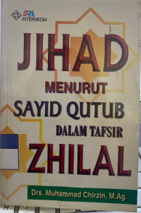 Image of Jihad menurut sayid qutub dalam tafsir zhilal