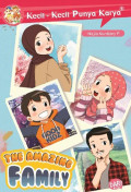 Kecil-kecil punya karya; The amazing family